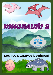 Dinosauři II - logika a zrakové vnímání